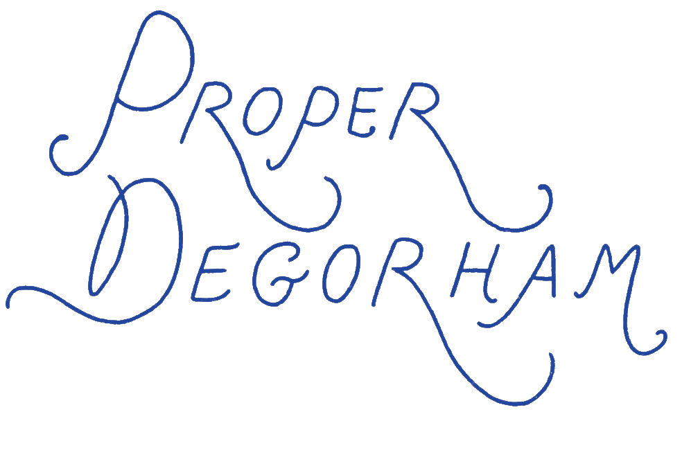 Proper Degorham